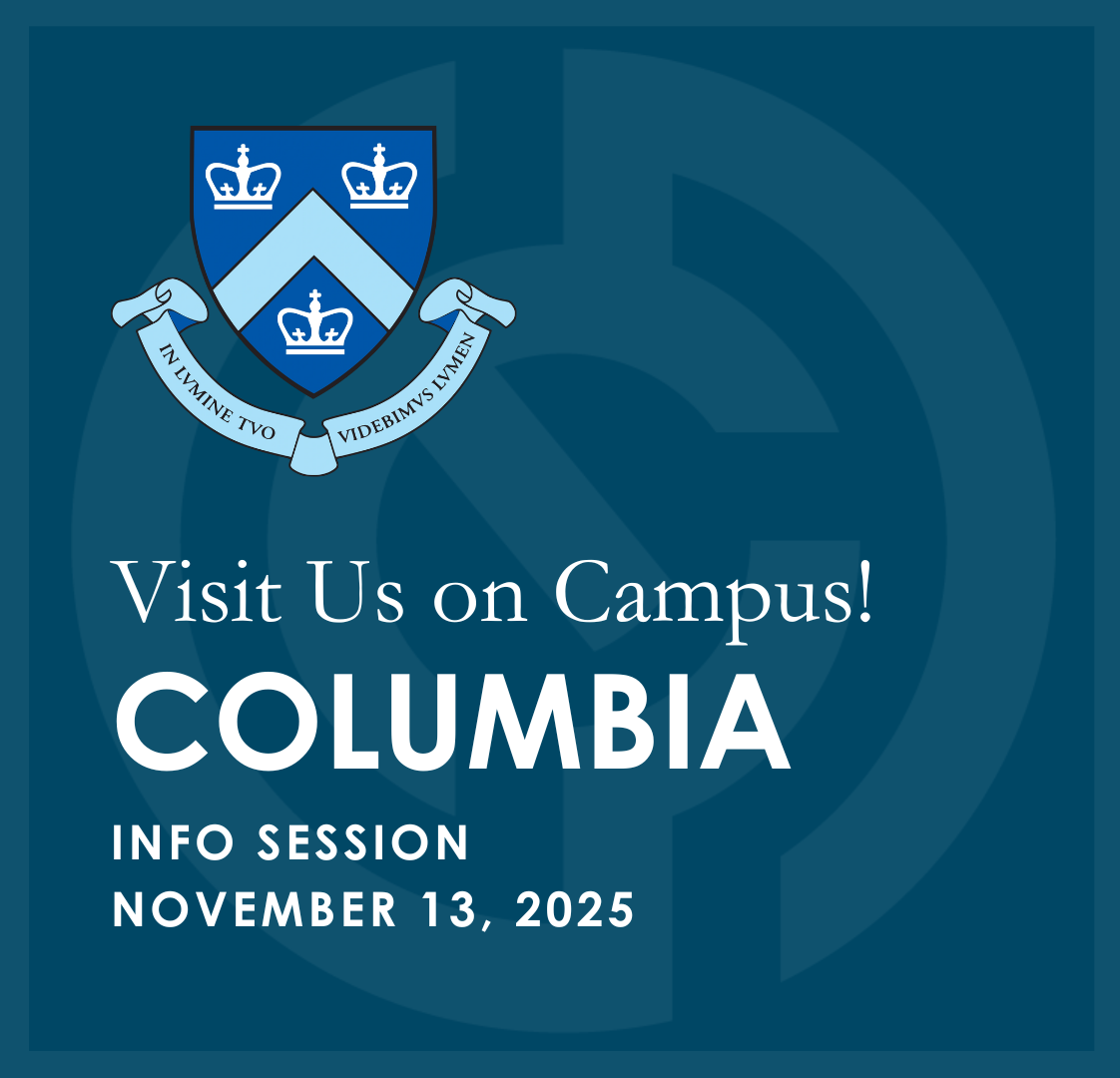 Visit Us on Campus! – Columbia University Info Session - November 13, 2025